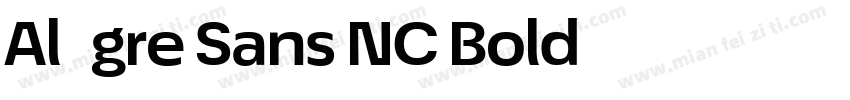 Alégre Sans NC Bold字体转换